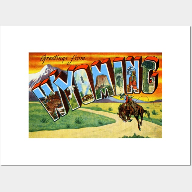 Greetings from Wyoming - Vintage Large Letter Postcard Wall Art by Naves